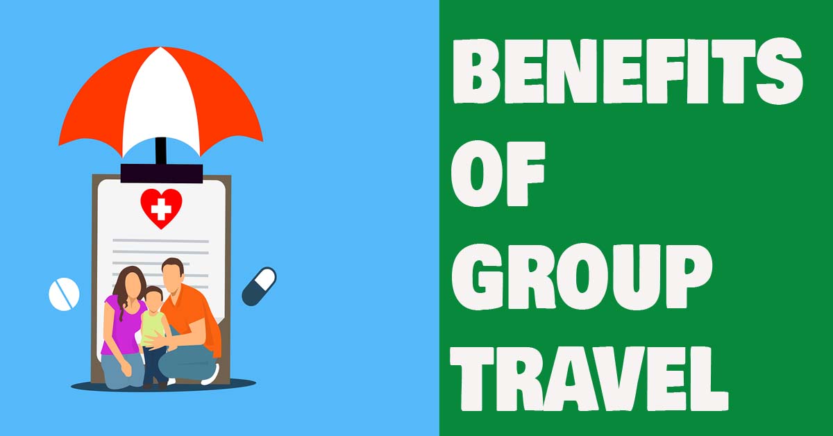 Benefits of group Travel