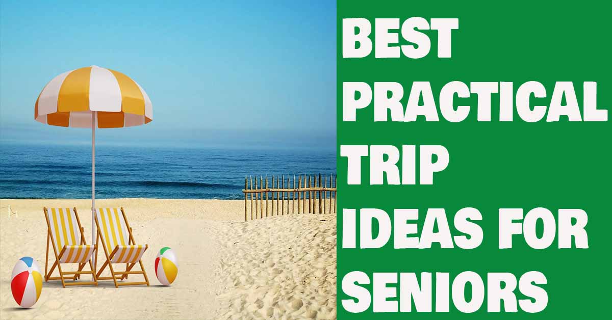 Best 6 Senior Trip Ideas