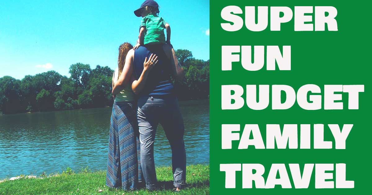 budget family travel